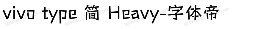vivo type 简 Heavy字体转换